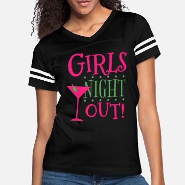 Girls Night Out T-Shirts | Unique 